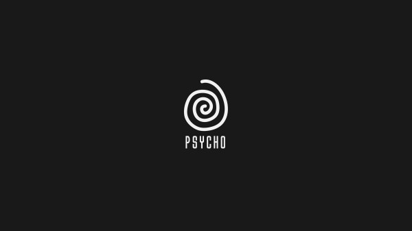 Psycho Inscription Spiral Wallpaper